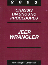 2003 Jeep Wrangler Chassis Diagnostic Procedures