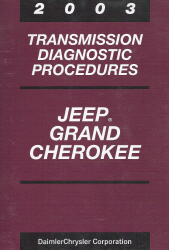 2003 Jeep Grand Cherokee Transmission Diagnostic Procedures