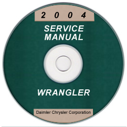 2004 Jeep Wrangler Service Manual - CD ROM