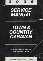 2005 Chrysler Town & Country Dodge Caravan Service Manual