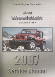 2007 Jeep Wrangler (JK) Service Manual - 4 Volume Set