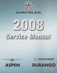 2008 Dodge Durango & Chrysler Aspen (HB/HG) Service Manual - 4 Volume Set