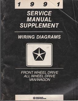 1991 Dodge Front Wheel Drive All Wheel Drive Van / Wagon Wiring Diagrams Service Manual Supplement