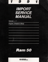 1991 Dodge Ram 50 Factory Service Manual - Engine, Chassis & Body
