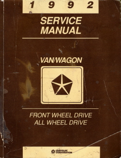 1992 Chrysler Dodge Van / Wagon (FWD) (AWD) Service Manual