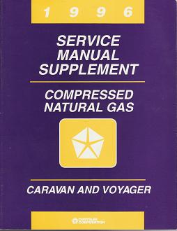 1996 Dodge, Chrysler, Plymouth 1996 Town & Country, Caravan & Voyager Natural Gas Service Manual Supplement - Softcover