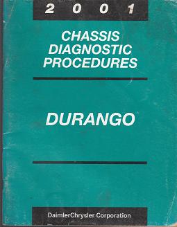 2001 Dodge Durango Chassis Diagnostic Procedures