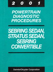 2001 Chrysler Sebring Sedan, Sebring Convertible & Dodge Stratus Factory Powertrain Diagnostic Procedures Manual