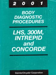 2001 Chrysler LHS, 300M, Concorde & Dodge Intrepid Factory Body Diagnostic Procedures Manual