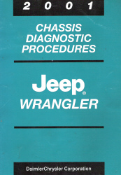 2001 Jeep Wrangler Factory Chassis Diagnostic Procedures
