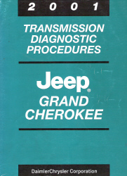 2001 Jeep Grand Cherokee Factory Transmission Diagnostic Procedures