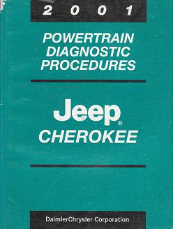 2001 Jeep Cherokee Powertrain Diagnostc Procedures