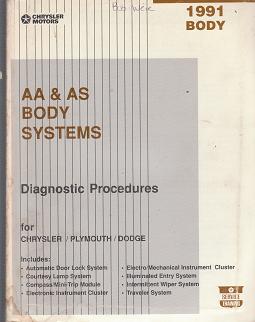 1991 Chrysler / Dodge / Plymouth AA & AS Body Systems Body Diagnostic Procedures