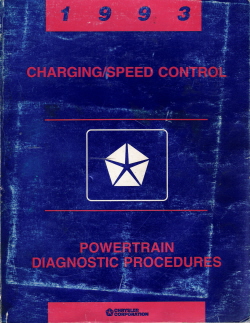1993 Chrysler Charging/Speed Control Powertrain Diagnostic Procedures Manual