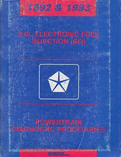 1992 - 1993 Dodge Viper 8.0L Electronic Fuel Injection (SFI) Powertrain Diagnostic Procedrues