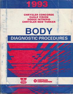 1993 Chrysler Concorde / New Yorker / Dodge Intrepid / Eagle Vision Body Diagnostic Procedures