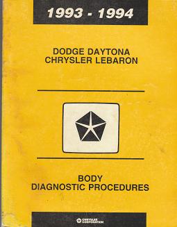 1993 - 1994 Dodge Daytona / Chrysler LeBaron Body Diagnostics Procedures