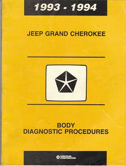 1993 -1994 Jeep Grand Cherokee Body Diagnostic Procedures