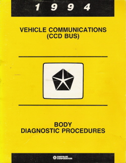 1994 Chrysler CCD Bus Vehicle Communications Body Diagnostic Procedures Manual