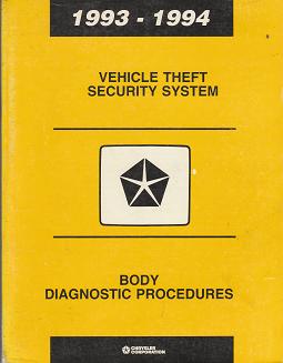1993 - 1994 Chrysler / Dodge / Plymouth / Jeep Vehicle Theft Security System Body Diagnostic Procedures