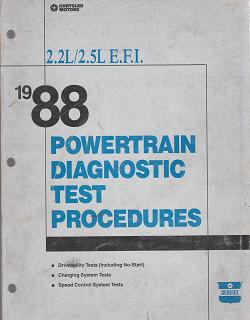 1988 Chrysler / Dodge / Plymouth 2.2L/2.5L E.F.I. Passenger Car Powertrain Diagnostic Tests Procedures