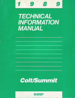 1989 Dodge Colt, Eagle Summit Technical Information Manual