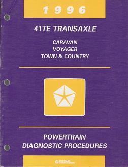1996 Chrysler Town & Country / Dodge Caravan / Plymouth Voyager 41TE Transaxle Powertrain Diagnostic Procedures