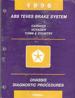 1996 Chrysler Town & Country / Dodge Caravan / Plymouth Voyager ABS Teves Brake System Chassis Diagnostic Procedures