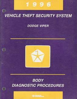 1996 Dodge Viper Vehicle Theft Security System Body Diagnostic Procedures