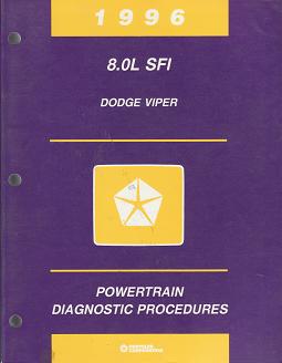 1996 Dodge Viper 8.0L SFI Powertrain Diagnostic Procedures