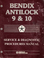 Chrysler Bendix Antilock 9 & 10 Service and Diagnostic Procedures Manual
