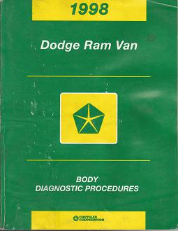 1998 Dodge Ram Van Body Diagnostic Procedures
