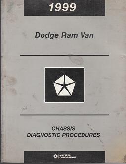 1999 Dodge Ram Van Chassis Diagnostic Procedures