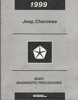 1999 Jeep Cherokee Body Diagnostic Procedures