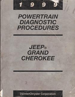 1999 Jeep Grand Cherokee Powertrain Diagnostic Procedures