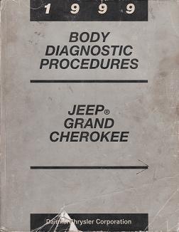 1999 Jeep Grand Cherokee Body Diagnostic Procedures