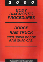 2000 Dodge Ram Truck (Including Quad Cab) Body Diagnostic Procedures