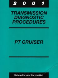 2001 Chrysler PT Cruiser Factory Transmission Diagnostic Procedures Manual