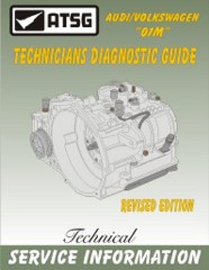 Audi, Volkswagen 01M Transaxle ATSG Technicians Diagnostic Guide