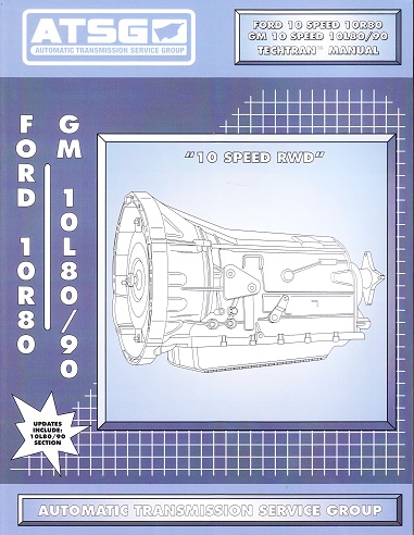Ford & GM 10-Speed 10R80 & 10L80/90 TechTran Rebuild Manual