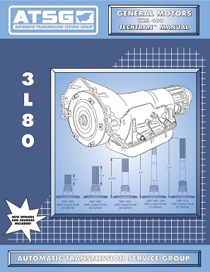 GM THM 400 (3L80) Automatic Transmission ATSG Rebuild Manual - Softcover