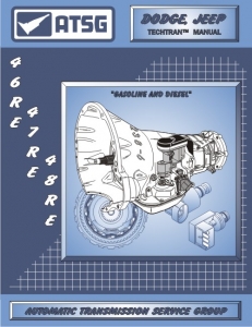 ATSG 12400F Dodge/Jeep 46RE 47RE 48RE Chrysler 1996-Up Transmission Manual