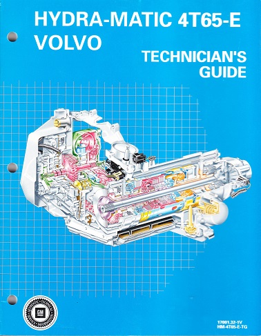 GM Hydra-Matic 4T65-E Transaxle Technicians Guide