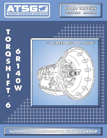 Ford 6R140W Torqshift 6 Transmission Rebuild Manual