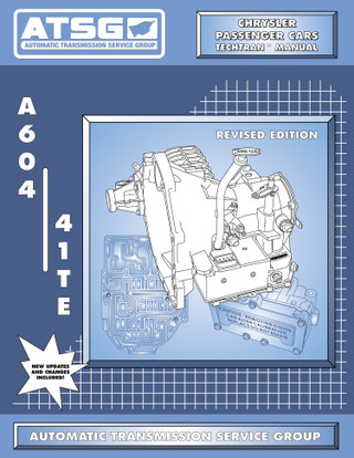 Chrysler A604 (41TE) Transaxle ATSG Rebuild Manual - Softcover