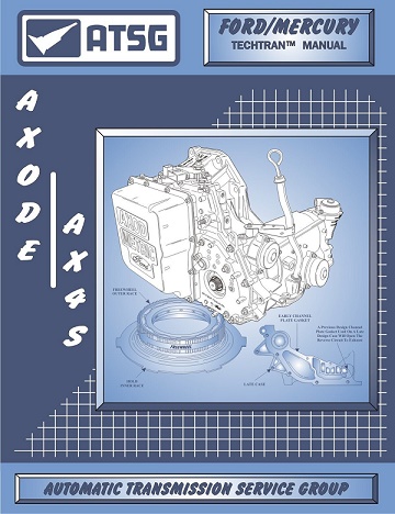 Ford AXODE Transaxle ATSG Rebuild Manual