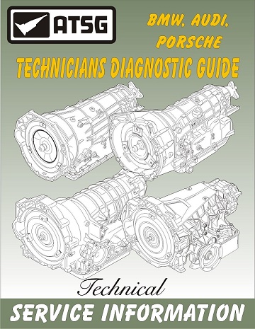 BMW, Porsche, Audi ATSG Transmission Diagnostic Guide Manual - Softcover