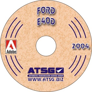 Ford E4OD Automatic Transmission ATSG Rebuild Manual - CD-ROM