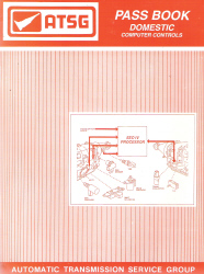 Domestic Vehicles ATSG Pressures, Applications, Solenoids, Sensors (PASS) Book: Computer Controls - Softcover
