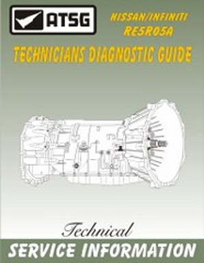 Nissan/Infiniti RE5R05A 5-Speed Transmission Technicians Diagnostic Guide